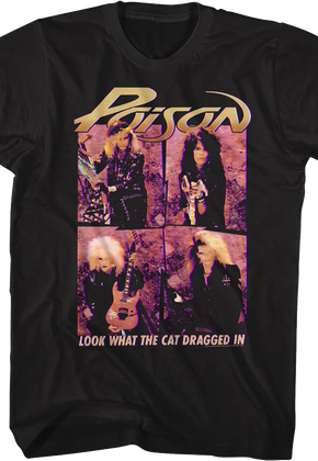 Look What The Cat Dragged In Photos Poison T-Shirt