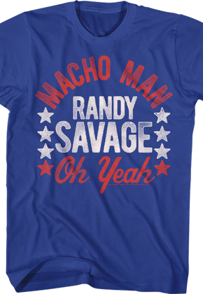 Macho Man Randy Savage Oh Yeah T-Shirt