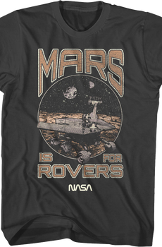 Mars Is For Rovers NASA T-Shirt