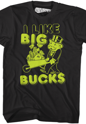 Monopoly I Like Big Bucks Shirt