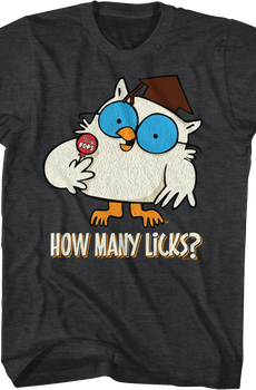 Mr. Owl How Many Licks Tootsie Pop T-Shirt