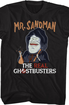 Mr. Sandman Real Ghostbusters T-Shirt