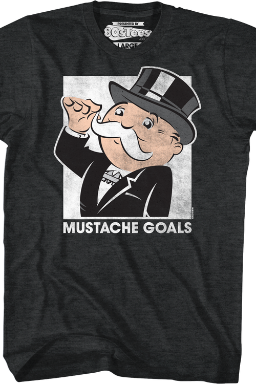 Mustache Goals Monopoly T-Shirt