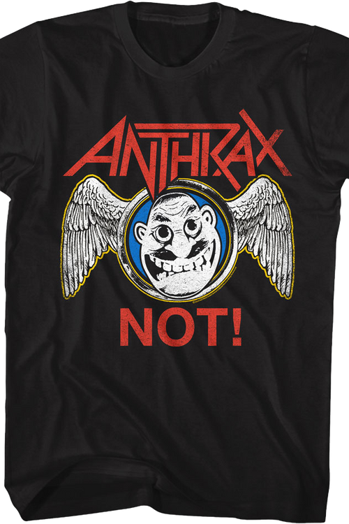 Not! Anthrax T-Shirt