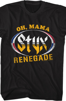 Oh, Mama Renegade Styx T-Shirt