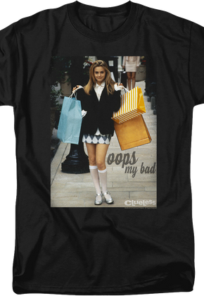 Oops My Bad Clueless T-Shirt