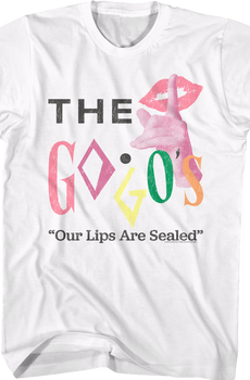 Our Lips Are Sealed Go-Go's T-Shirt