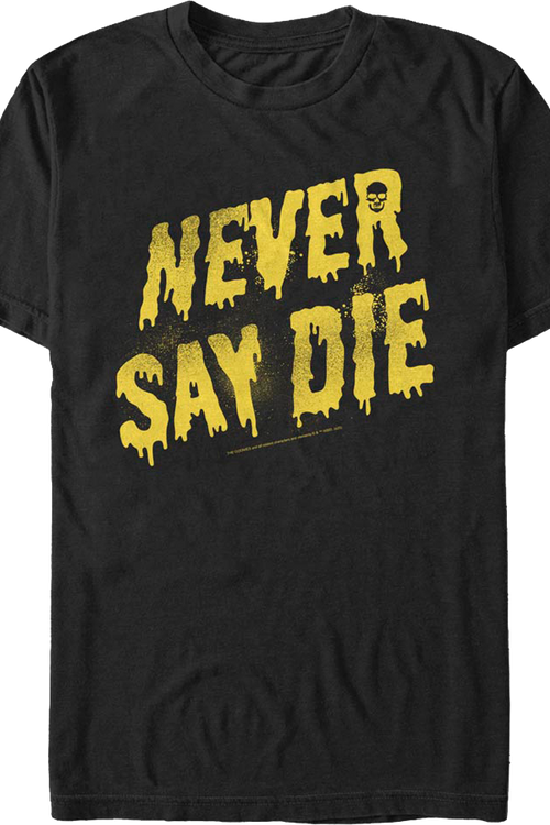 Painted Never Say Die Goonies T-Shirt