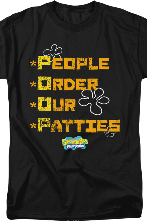 People Order Our Patties SpongeBob SquarePants T-Shirt