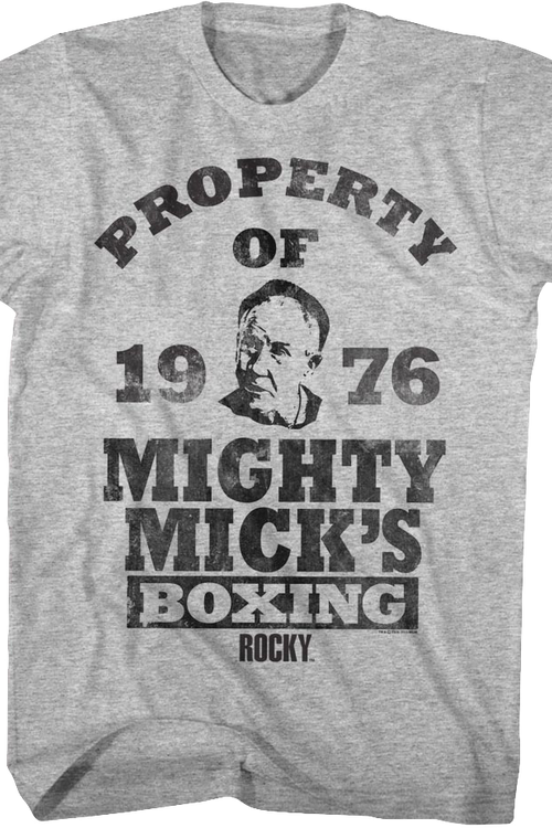 Property of Mighty Mick's Rocky T-Shirt