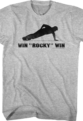 Pushup Win Rocky Win T-Shirt