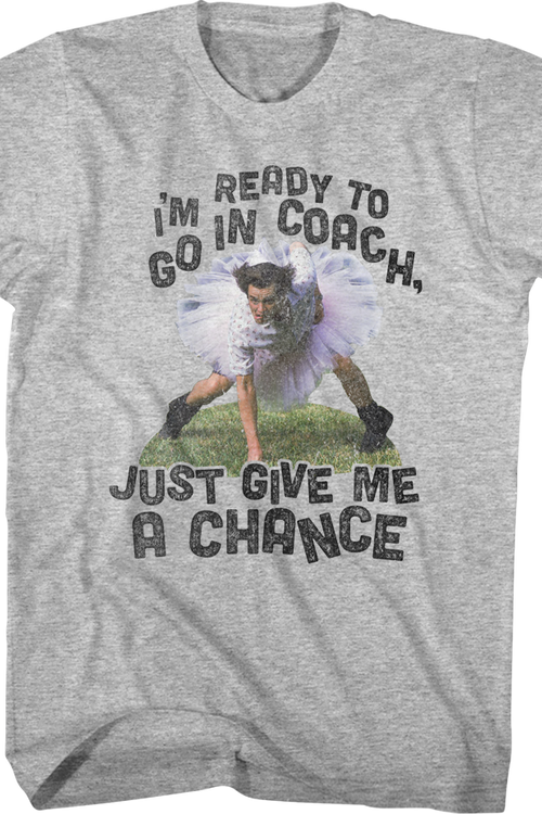 Ready To Go In Coach Ace Ventura T-Shirt