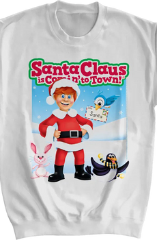 Santa Claus Is Comin' To Town Sweatshirt