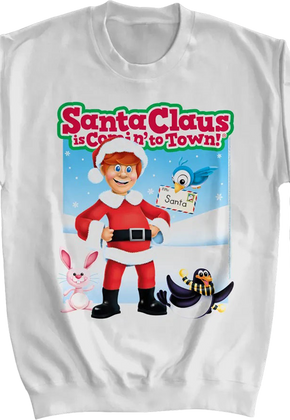 Santa Claus Is Comin' To Town Sweatshirt