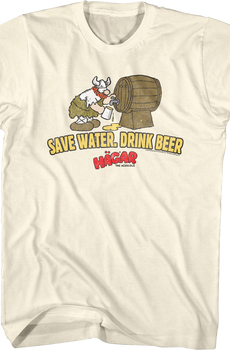 Save Water Drink Beer Hagar The Horrible T-Shirt