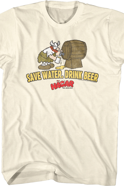 Save Water Drink Beer Hagar The Horrible T-Shirt