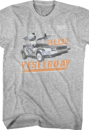 See You Yesterday Back To The Future T-Shirt