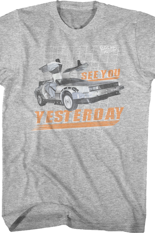 See You Yesterday Back To The Future T-Shirt