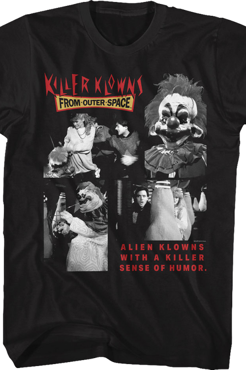 Sense Of Humor Killer Klowns From Outer Space T-Shirt