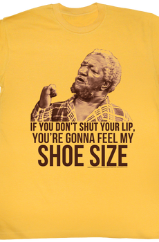 Shoe Size Sanford and Son T-Shirt