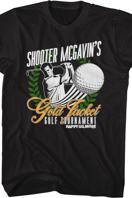 Shooter McGavin's Golf Tournament Happy Gilmore T-Shirt