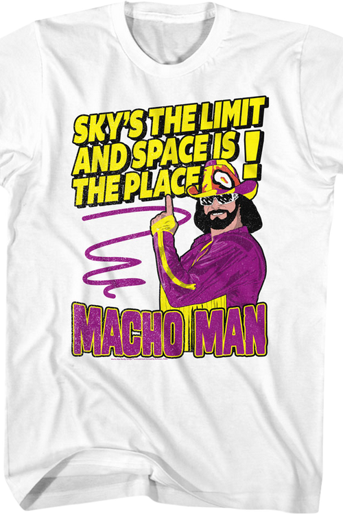 Sky's The Limit Macho Man Randy Savage T-Shirt