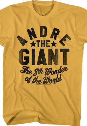 The 8th Wonder Of The World Andre The Giant T-Shirt