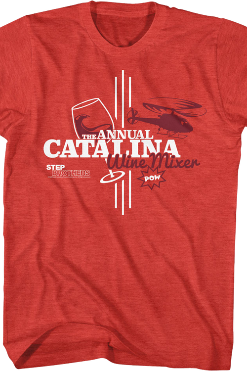 The Annual Catalina Wine Mixer Step Brothers T-Shirt