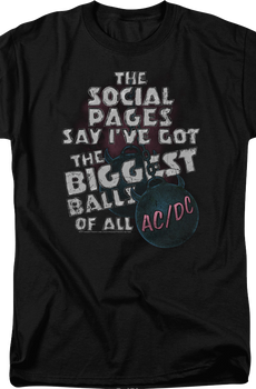 The Biggest Balls Of All ACDC T-Shirt