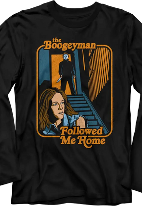 The Boogeyman Followed Me Home Halloween Long Sleeve Shirt