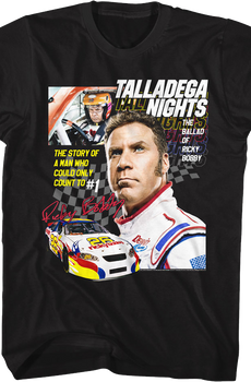 The Story Of A Man Who Could Only Count To #1 Talladega Nights T-Shirt
