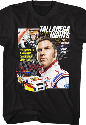 The Story Of A Man Who Could Only Count To #1 Talladega Nights T-Shirt