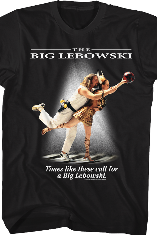 Times Like These Big Lebowski T-Shirt