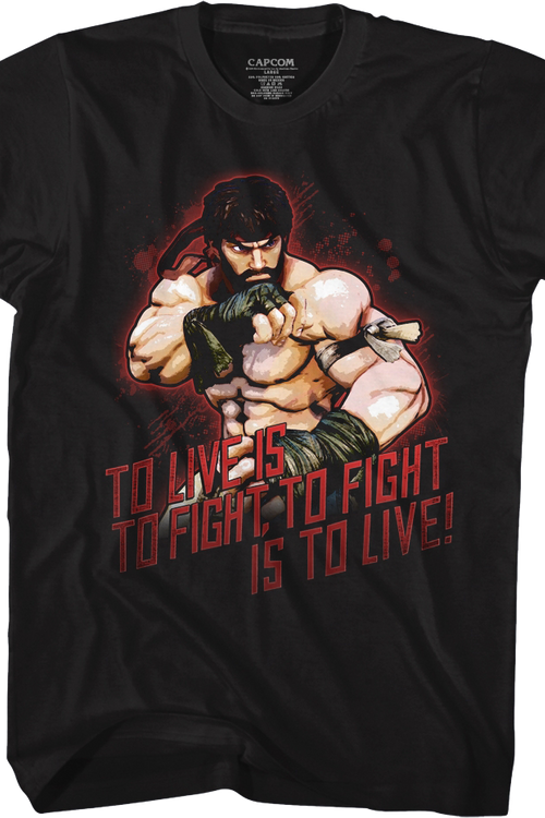 To Live Is To Fight Street Fighter T-Shirt