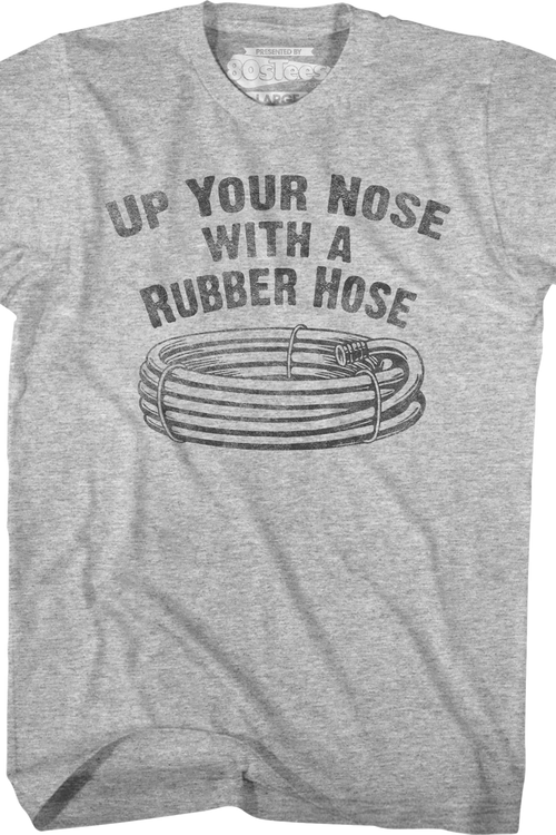 Up Your Nose With A Rubber Hose Welcome Back Kotter T-Shirt