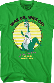 Wax On Wax Off Denver The Last Dinosaur T-Shirt
