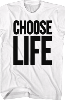WHAM Choose Life T-Shirt