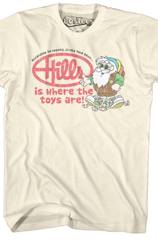 Where The Toys Are Hills T-Shirt