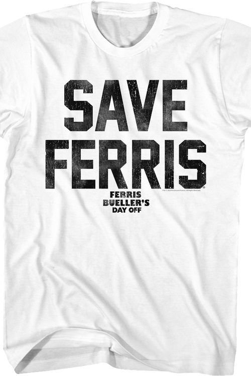 White Distressed Save Ferris Bueller T-Shirt