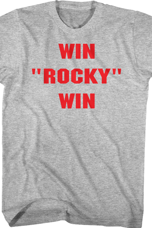 Win Rocky Win T-Shirt