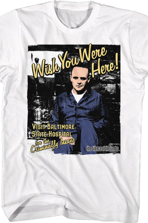 Wish You Were Here Silence of the Lambs T-Shirt