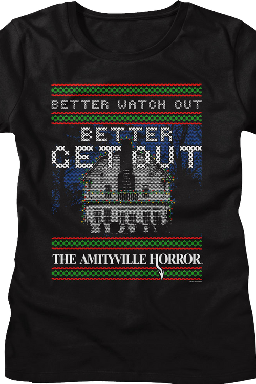 Womens Better Watch Out Faux Ugly Christmas Sweater Amityville Horror Shirt