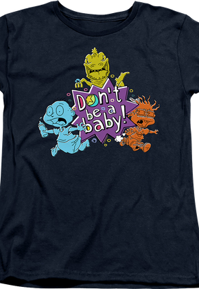 Womens Don't Be A Baby Rugrats Shirt