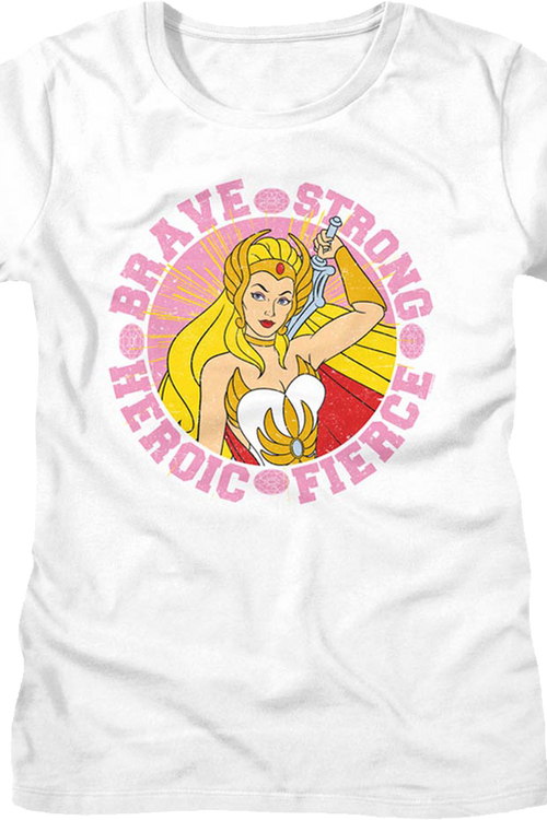 Womens She-Ra Brave Strong Heroic Fierce Masters of the Universe Shirt