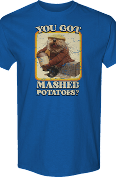 You Got Mashed Potatoes Emmet Otter T-Shirt