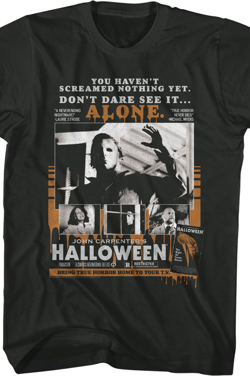 You Haven't Screamed Nothing Yet Halloween T-Shirt