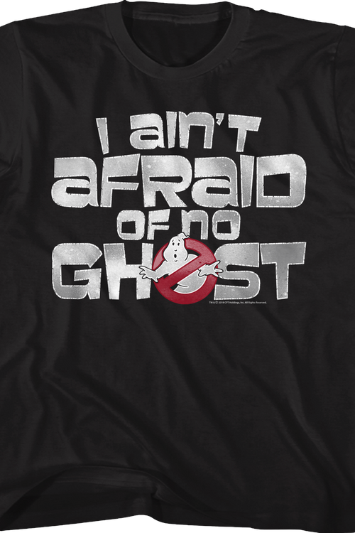 Youth Ghostbusters I Ain't Afraid Of No Ghost Shirt